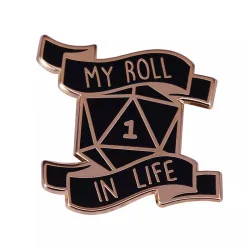 Metal RPG DND Pin - My Roll...